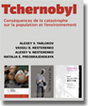 Couverture du rapport Tchernobyl : Conséquences de la catastrophe sur la population et l'environnement